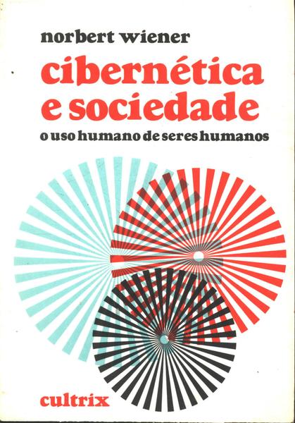 Cibernética E Sociedade