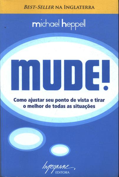 Mude!