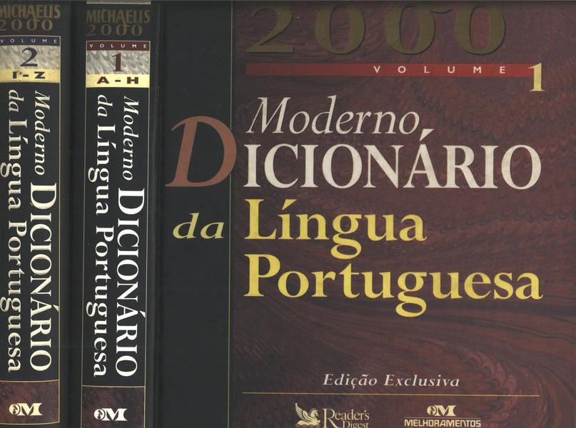 Michaelis 2000: Moderno Dicionário Da Língua Portuguesa (2 Volumes)
