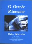 O Grande Minerador