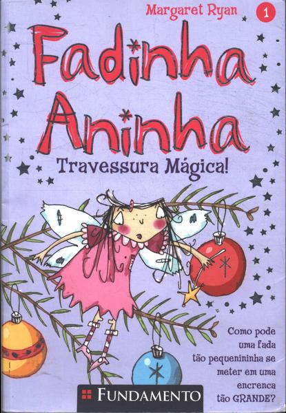 Fadinha Aninha: Travessura Mágica!