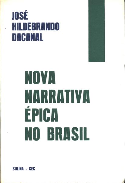 Nova Narrativa Épica No Brasil