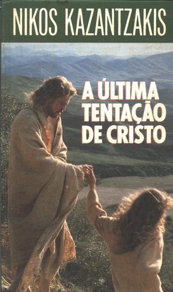A Última Tentação De Cristo