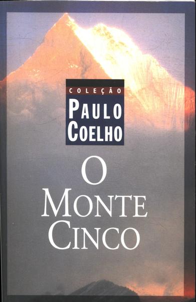 O Monte Cinco