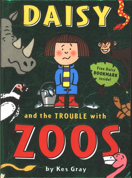 Daisy And The Trouble With Zoos