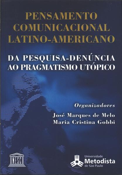 Pensamento Comunicacional Latino-americano