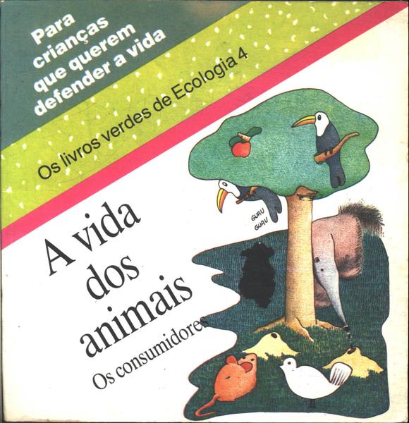 A Vida Dos Animais