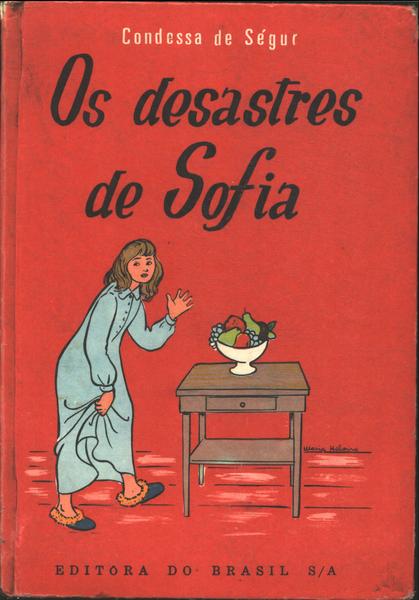 Os Desastres De Sofia