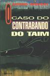 O Caso Do Contrabando Do Taim