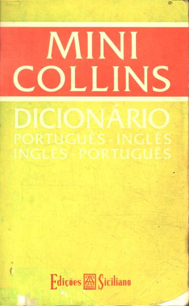Mini Collins: Dicionário Português-inglês / Inglês-português 1991
