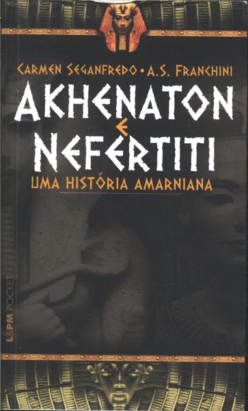 Akhenaton E Nefertiti