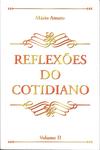 Reflexões Do Cotidiano Vol 2