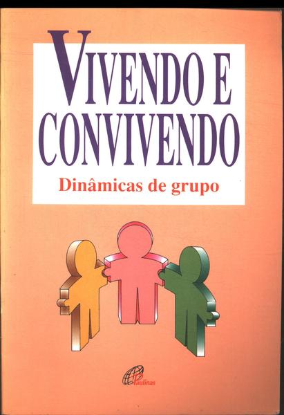 Vivendo E Convivendo