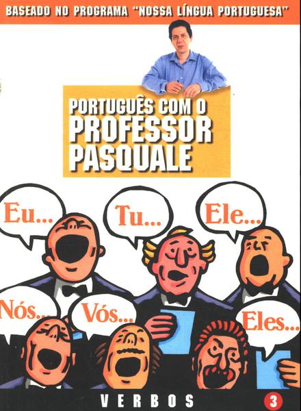 Português Com O Professor Pasquale Vol 3