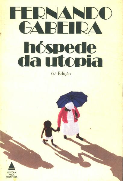 Hóspede Da Utopia