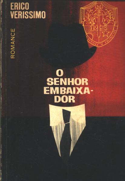 O Senhor Embaixador