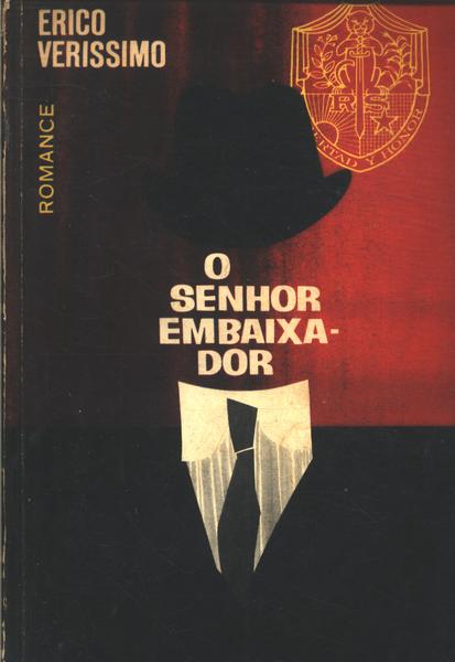 O Senhor Embaixador