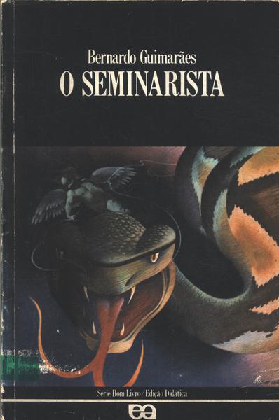 O Seminarista