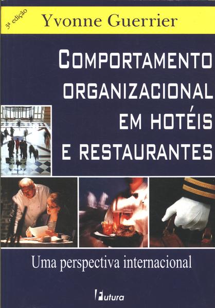 Comportamento Organizacional Em Hotéis E Restaurantes