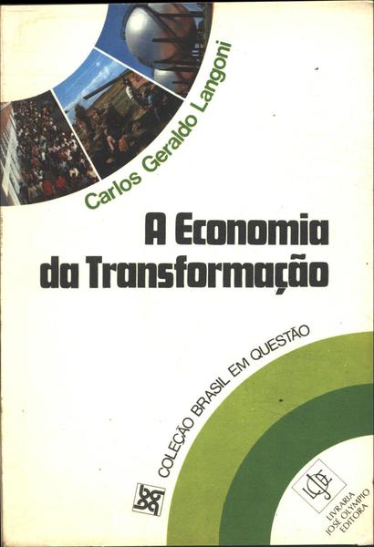 A Economia Da Transformação