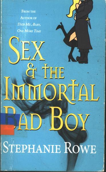 Sex And The Immortal Bad Boy