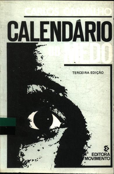 Calendário Do Medo