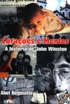 Corações E Mentes, A História De John Winston
