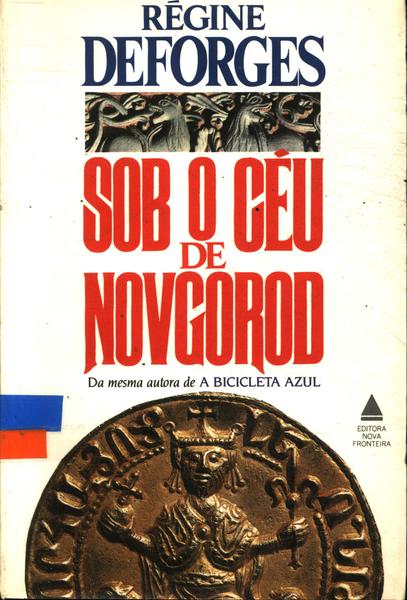 Sob O Céu De Novgorod