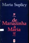 De Mariazinha A Maria