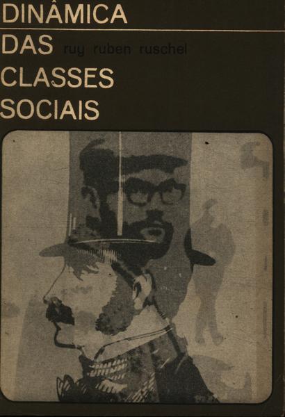 Dinâmica Das Classes Sociais