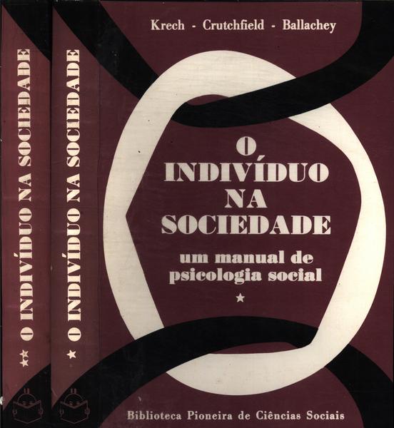 O Indivíduo Na Sociedade (2 Volumes)