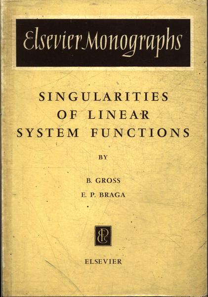 Singularities Of Linear System Functions