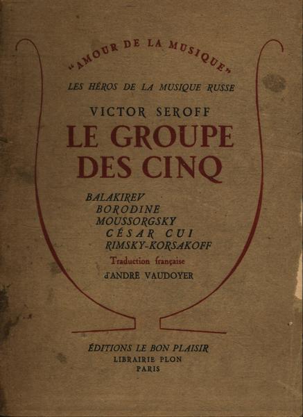 Le Groupe Des Cinq