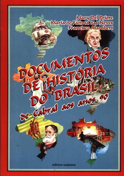 Documentos De História Do Brasil