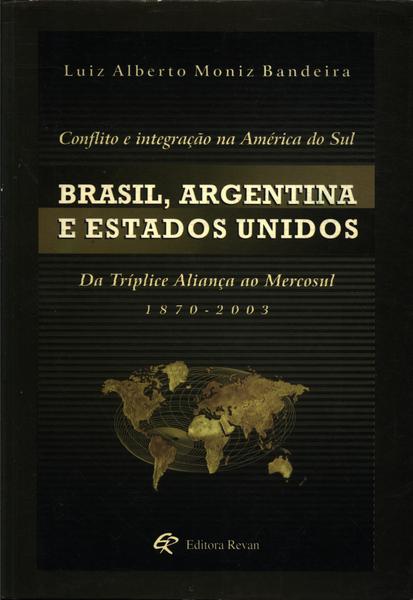 Brasil, Argentina E Estados Unidos