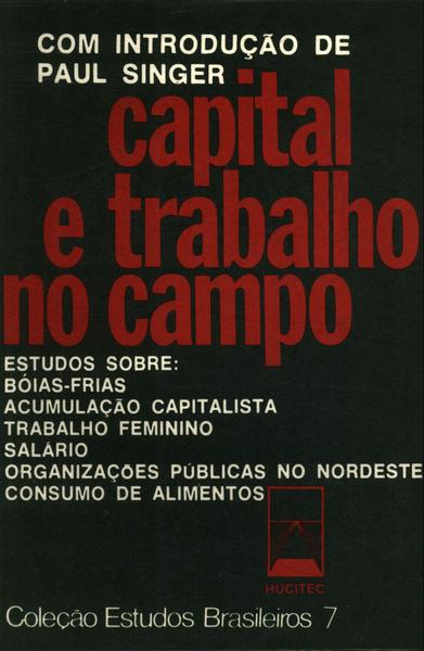 Capital E Trabalho No Campo