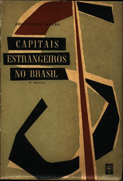Capitais Estrangeiros No Brasil