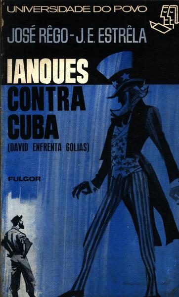 Ianques Contra Cuba