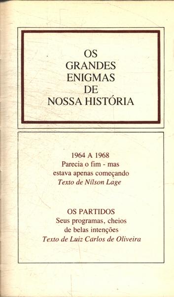 1964 A 1968 - Os Partidos