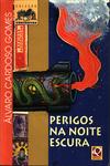 Perigos Na Noite Escura