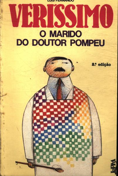 O Marido Do Doutor Pompeu