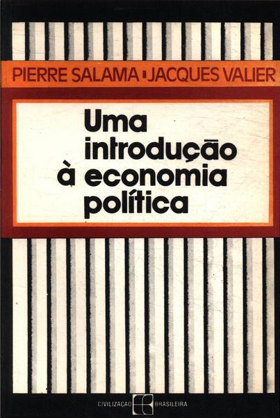 Uma Introdução À Economia Política