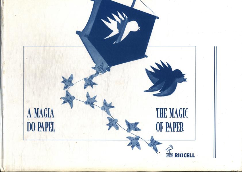 A Magia Do Papel - The Magic Of Paper