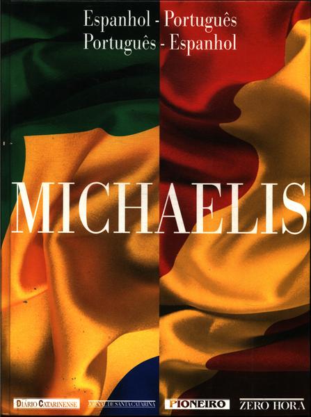 Michaelis: Espanhol-português - Português-espanhol