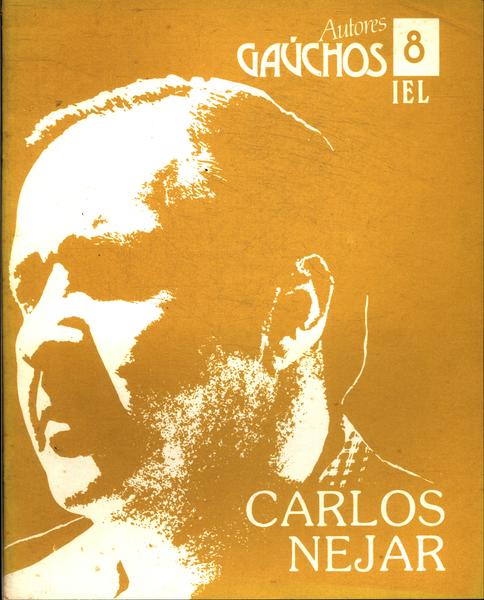 Autores Gaúchos: Carlos Nejar