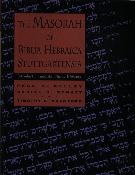 The Masorah Of Biblia Hebraica Stuttgartensia