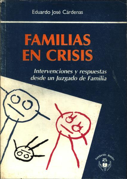 Familias En Crisis