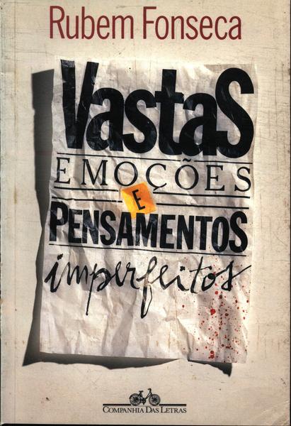 Vastas Emoções E Pensamentos Imperfeitos