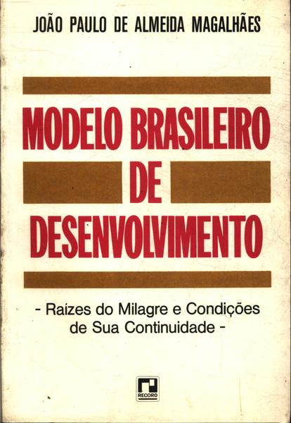 Modelo Brasileiro De Desenvolvimento