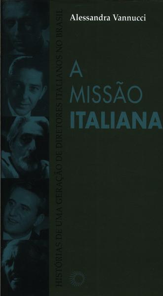 A Missão Italiana